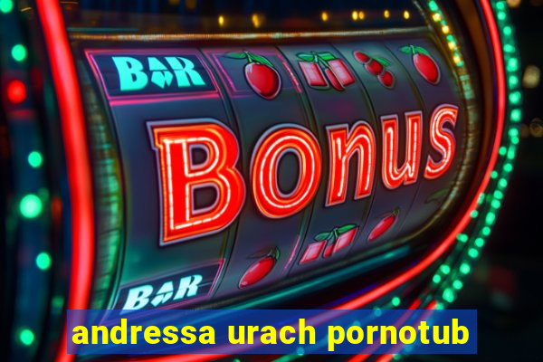 andressa urach pornotub